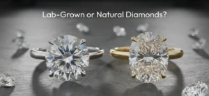 How Lab-Grown Diamonds Compare to Natural Diamonds